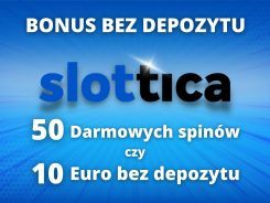 Slottica bonus bez depozytu